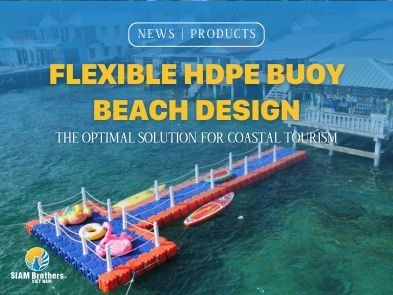 Flexible HDPE Buoy Beach Design – The Optimal Solution For Coastal Tourism