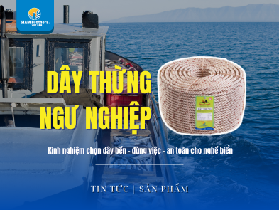 Dây thừng ngư nghiệp là gì? Cách chọn dây phù hợp cho nghề biển hiệu quả và an toàn